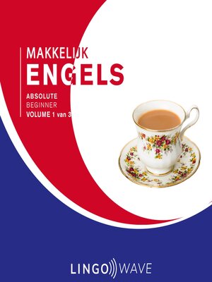 cover image of Makkelijk Engels--Absolute beginner--Volume 1 van 3